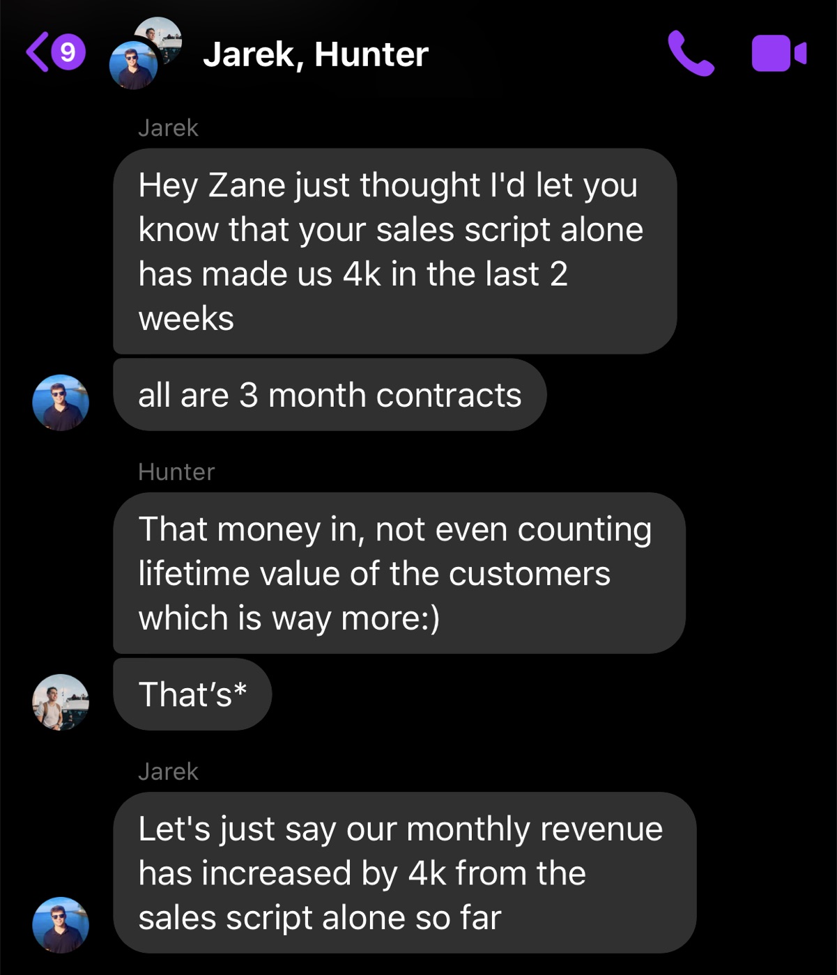 Member message from Jarek and Hunter: the sales script alone made us $4k in the last 2 weeks, all 3-month contracts