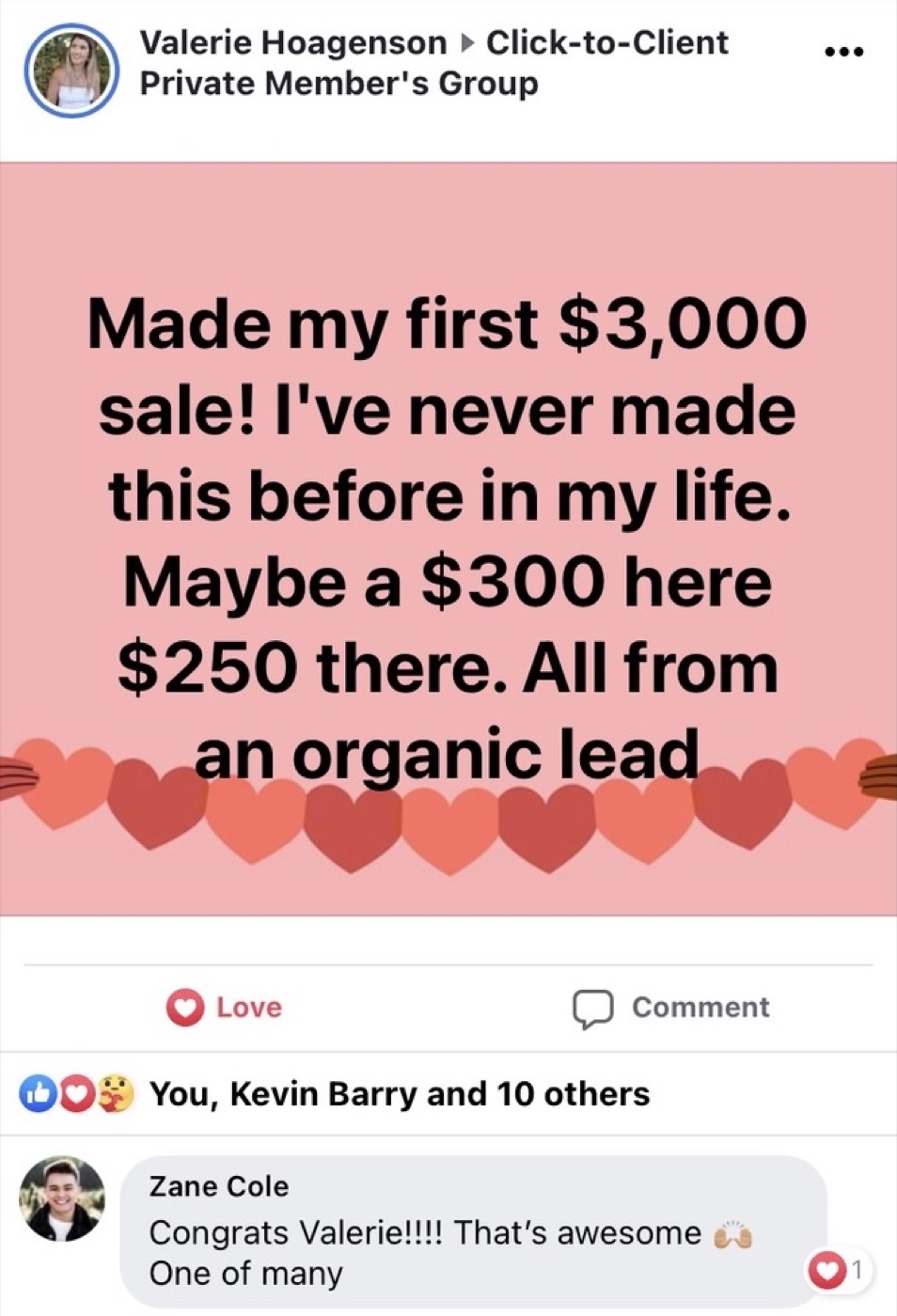 Community post from Valerie: made my first $3,000 sale, never made this before in my life, all from an organic lead
