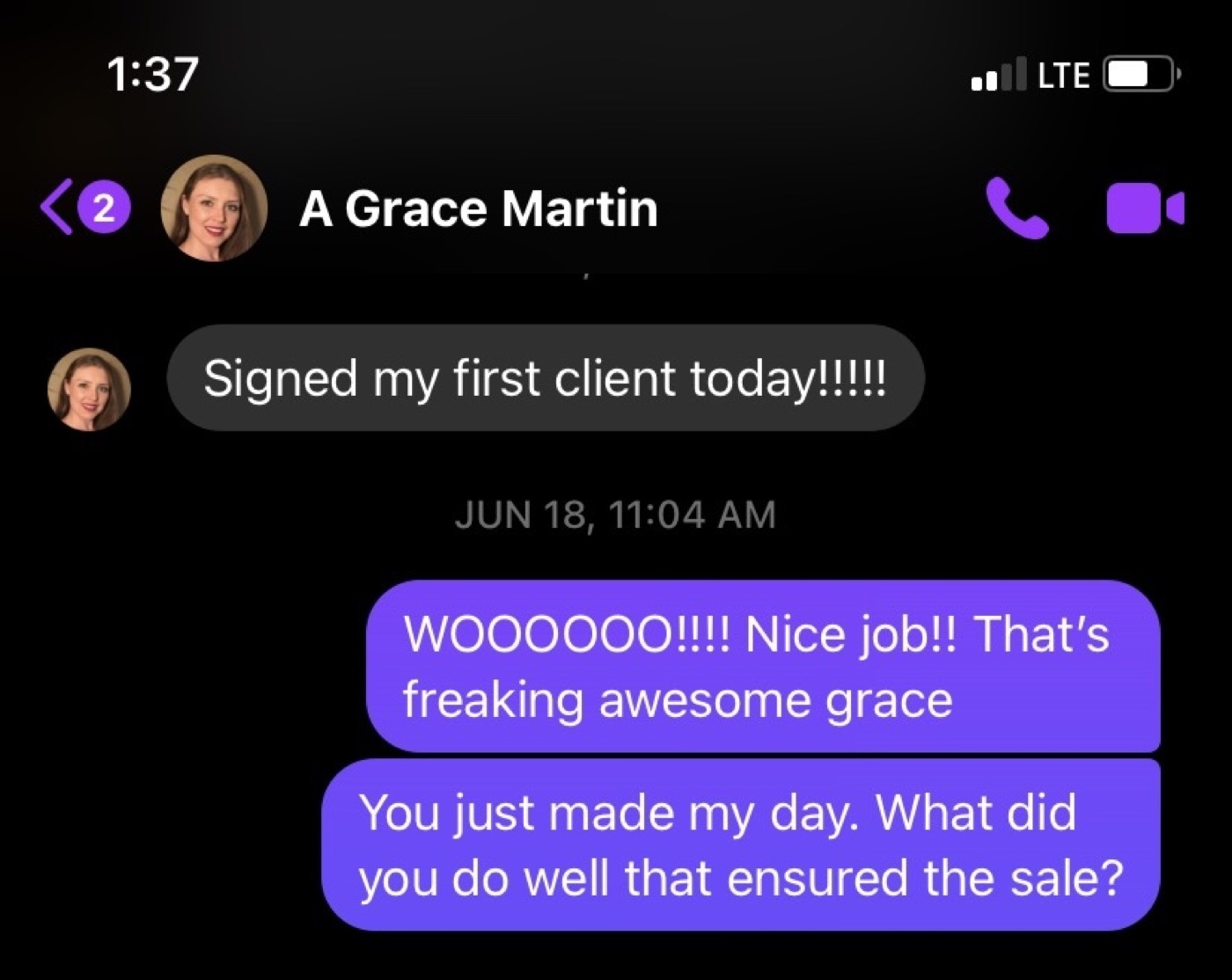 Member message from Grace Martin: signed my first client today